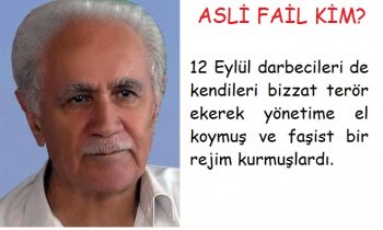 ASLİ FAİL KİM?