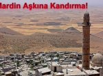 Mardin Aşkına Kandırma!